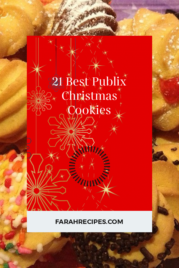 21 Best Publix Christmas Cookies – Most Popular Ideas of All Time